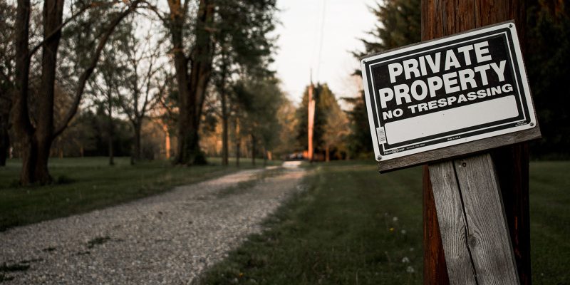 Private Property - No Trespassing